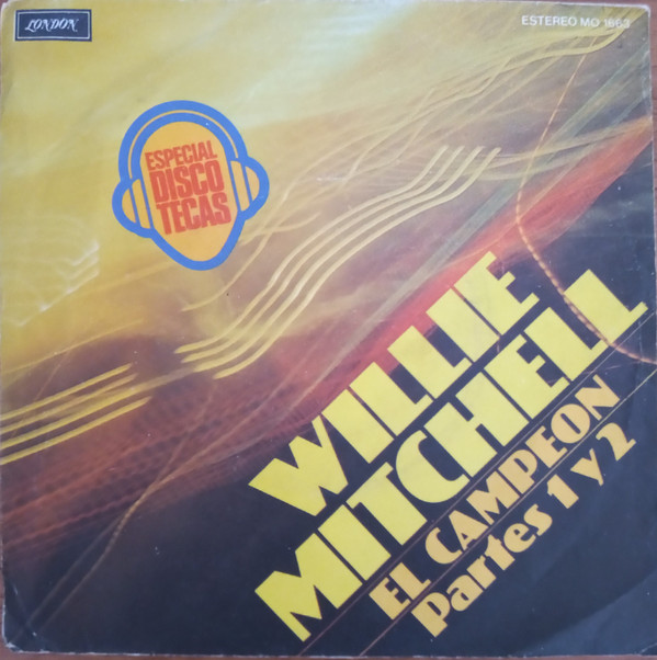 descargar álbum Willie Mitchell - El Campeón Partes 1 y 2