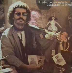 Giuliano Illiani - A Mio Nonno L'Ambulante album cover