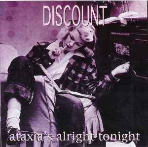 Ataxia's Alright Tonight - Discount