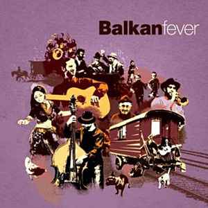 Various - Balkan Fever album cover