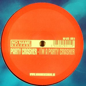 Party Crasher – I’m A Party Crasher