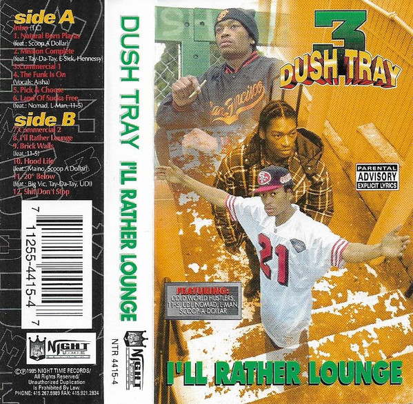 Dush Tray – I'll Rather Lounge (1995, CD) - Discogs