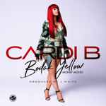 Bodak Yellow (Money Moves) / Cardi B