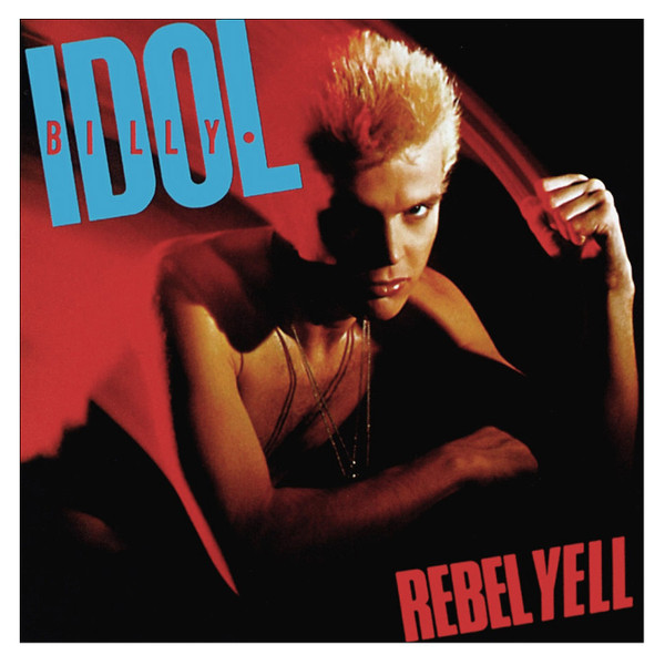 billy idol rebel yell lyrics
