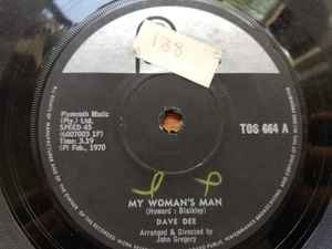 Dave Dee (2) - My Woman's Man / Gotta Make You Part Of Me album cover