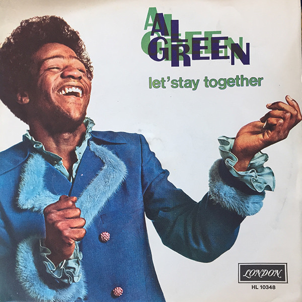 Al Green - Let's Stay Together / Tomorrow's Dream | Releases