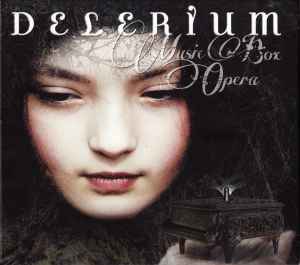 Music Box Opera - Delerium