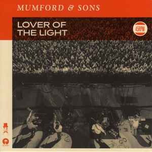 Mumford & Sons - Lover Of The Light
