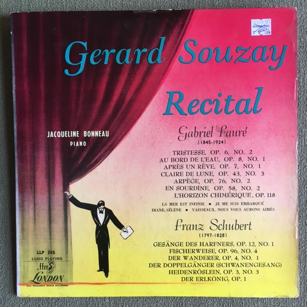 Gérard Souzay - Franz Schubert / Gabriel Fauré – Recital (1952