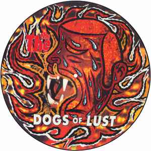 The The - Dogs Of Lust