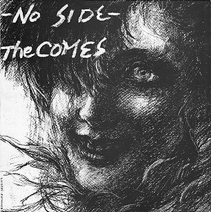 The Comes - No Side | Releases | Discogs