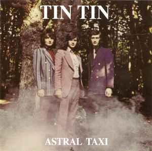 Tin Tin (5) - Astral Taxi album cover