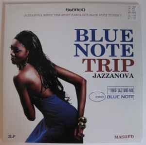 Blue Note Trip - Jazzanova - Mashed - Various