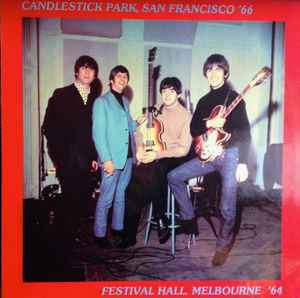 The Beatles – Candlestick Park San Francisco '66 / Festival Hall