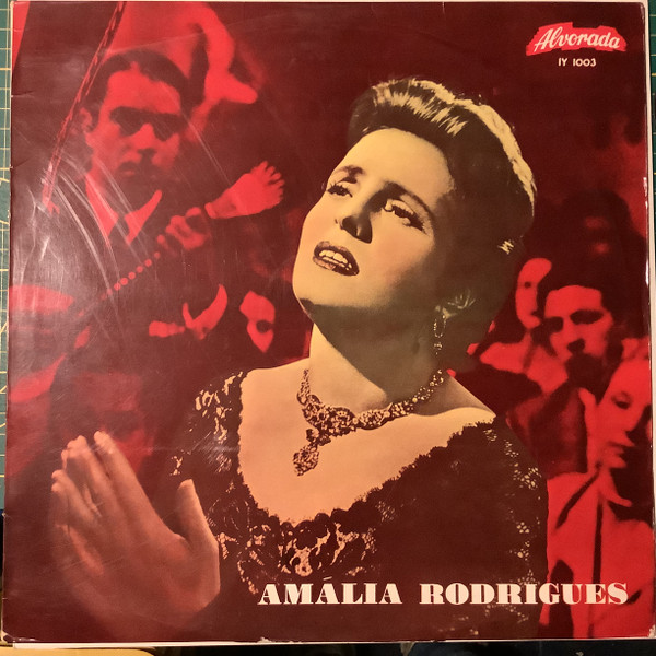 Amalia Rodrigues = アマリア・ロドリゲスファドを歌う (Vinyl