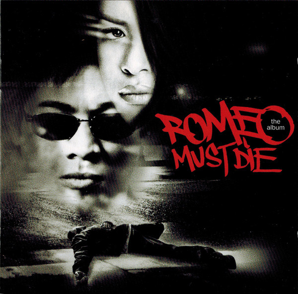 Various - Romeo Must Die (The Album) | Releases | Discogs