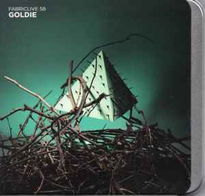 Goldie - FabricLive 58