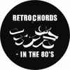 Retrochords - In The 80's