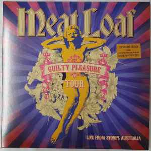 Meat Loaf - Guilty Pleasure Tour - Live From Sydney Australia 