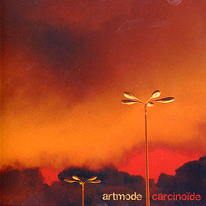 last ned album Artmode - Carcinoïde