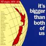 Cover of It's Bigger Than Both Of Us (NZ Singles 1979-82), 2003, CD