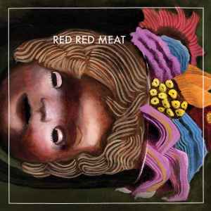 Red Red Meat - Bunny Gets Paid album cover