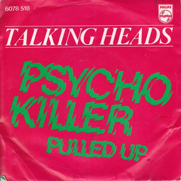 Talking Heads – Psycho Killer (1977, Vinyl) - Discogs