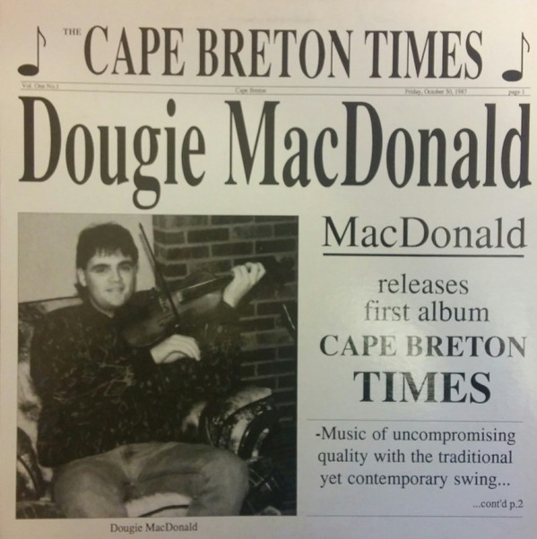 Dougie MacDonald - Cape Breton Times on Discogs