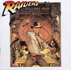 John Williams (4) - Raiders Of The Lost Ark (Original Motion Picture Soundtrack)