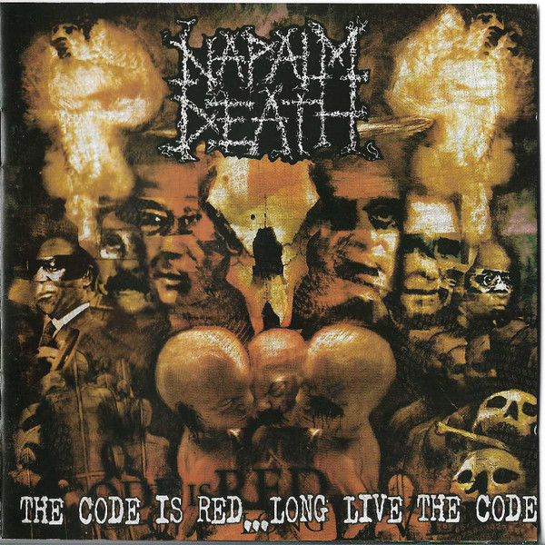 Napalm Death - The Code Is Red Long Live The Code | Releases 