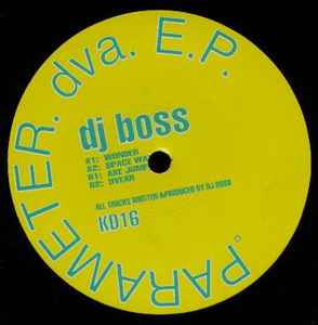 DJ Boss - Parameter. Dva. E.P.