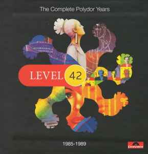 Level 42 - The Complete Polydor Years 1985-1989
