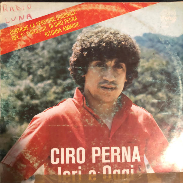 Ciro Perna Ieri E Oggi 1984 Vinyl Discogs