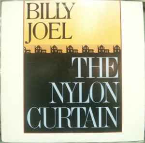 Billy Joel - The Nylon Curtain album cover