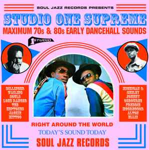 Studio One Supreme (Maximum 70s & 80s Early Dancehall Sounds) - Various