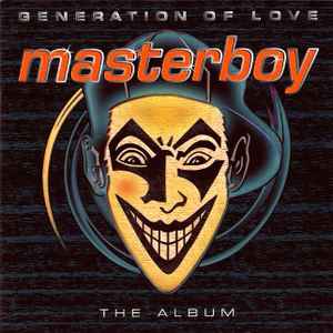Generation Of Love - The Album - Masterboy