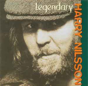 Harry Nilsson - Legendary Harry Nilsson album cover
