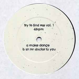 Vol.1 - Try To Find Me