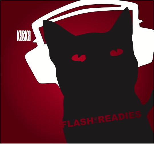 last ned album Flash The Readies - Kyska