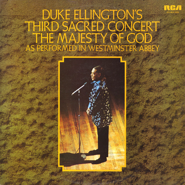 Duke Ellington's Third Sacred Concert, The Majesty Of God, As 