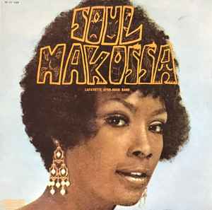 Lafayette Afro-Rock Band – Soul Makossa (1974, Vinyl) - Discogs