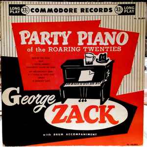 George Zack - Party Piano Of The Roaring Twenties album cover