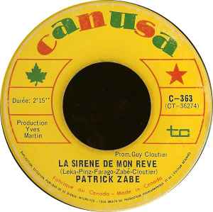 Patrick Zabé - La Sirene De Mon Reve / Quand On A Aime album cover