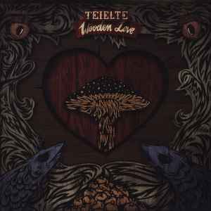 Wooden Love EP - Teielte