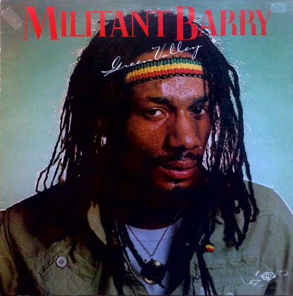 Militant Barry – Green Valley (1979, Vinyl) - Discogs