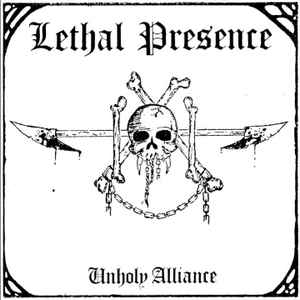 Lethal Presence - Unholy Alliance album cover