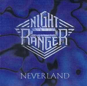 Neverland - Night Ranger