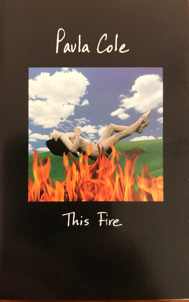 Paula Cole – This Fire (1996, Cassette) - Discogs