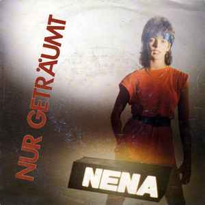 Nena - Nur Geträumt album cover