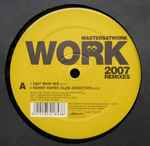 Cover of Work (2007 Remixes), 2007-06-00, Vinyl